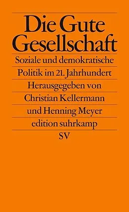 E-Book (epub) Die Gute Gesellschaft von 
