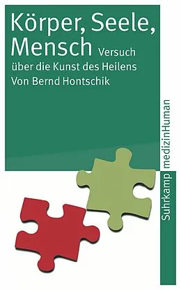 E-Book (epub) Körper, Seele, Mensch von Bernd Hontschik