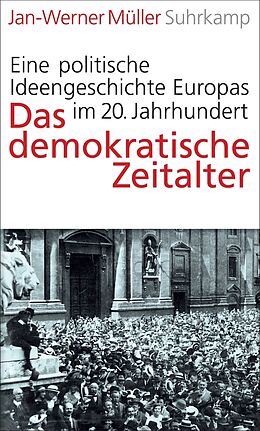 E-Book (epub) Das demokratische Zeitalter von Jan-Werner Müller