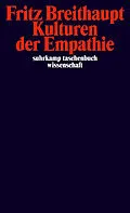 E-Book (epub) Kulturen der Empathie von Fritz Breithaupt