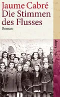 E-Book (epub) Die Stimmen des Flusses von Jaume Cabré
