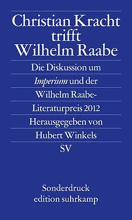 E-Book (epub) Christian Kracht trifft Wilhelm Raabe von 