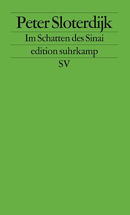 E-Book (epub) Im Schatten des Sinai von Peter Sloterdijk