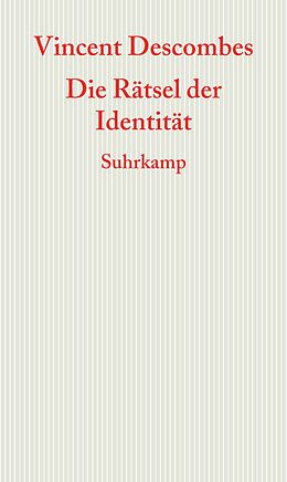 E-Book (epub) Die Rätsel der Identität von Vincent Descombes