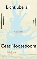 E-Book (epub) Licht überall von Cees Nooteboom