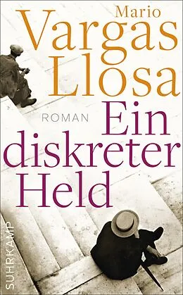 E-Book (epub) Ein diskreter Held von Mario Vargas Llosa