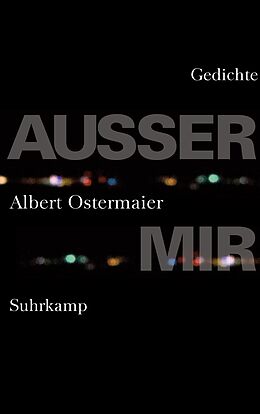 E-Book (epub) Außer mir von Albert Ostermaier