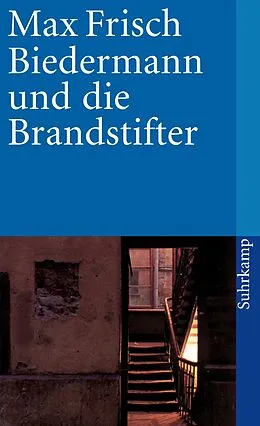 E-Book (epub) Biedermann und die Brandstifter von Max Frisch