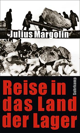 E-Book (epub) Reise in das Land der Lager von Julius Margolin