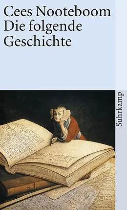 E-Book (epub) Die folgende Geschichte von Cees Nooteboom