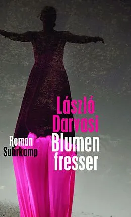 E-Book (epub) Blumenfresser von László Darvasi