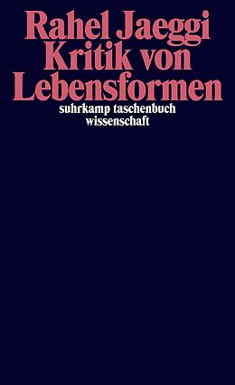 E-Book (epub) Kritik von Lebensformen von Rahel Jaeggi