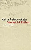E-Book (epub) Vielleicht Esther von Katja Petrowskaja