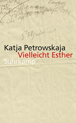 E-Book (epub) Vielleicht Esther von Katja Petrowskaja