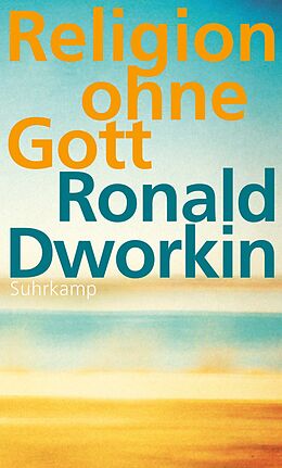 E-Book (epub) Religion ohne Gott von Ronald Dworkin