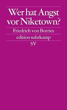 E-Book (epub) Wer hat Angst vor Niketown von Friedrich von Borries