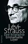 E-Book (epub) Lévi-Strauss von Emmanuelle Loyer