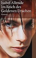 E-Book (epub) Im Reich des Goldenen Drachen von Isabel Allende