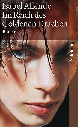 E-Book (epub) Im Reich des Goldenen Drachen von Isabel Allende