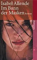 E-Book (epub) Im Bann der Masken von Isabel Allende