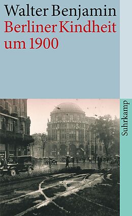 E-Book (epub) Berliner Kindheit um neunzehnhundert von Walter Benjamin