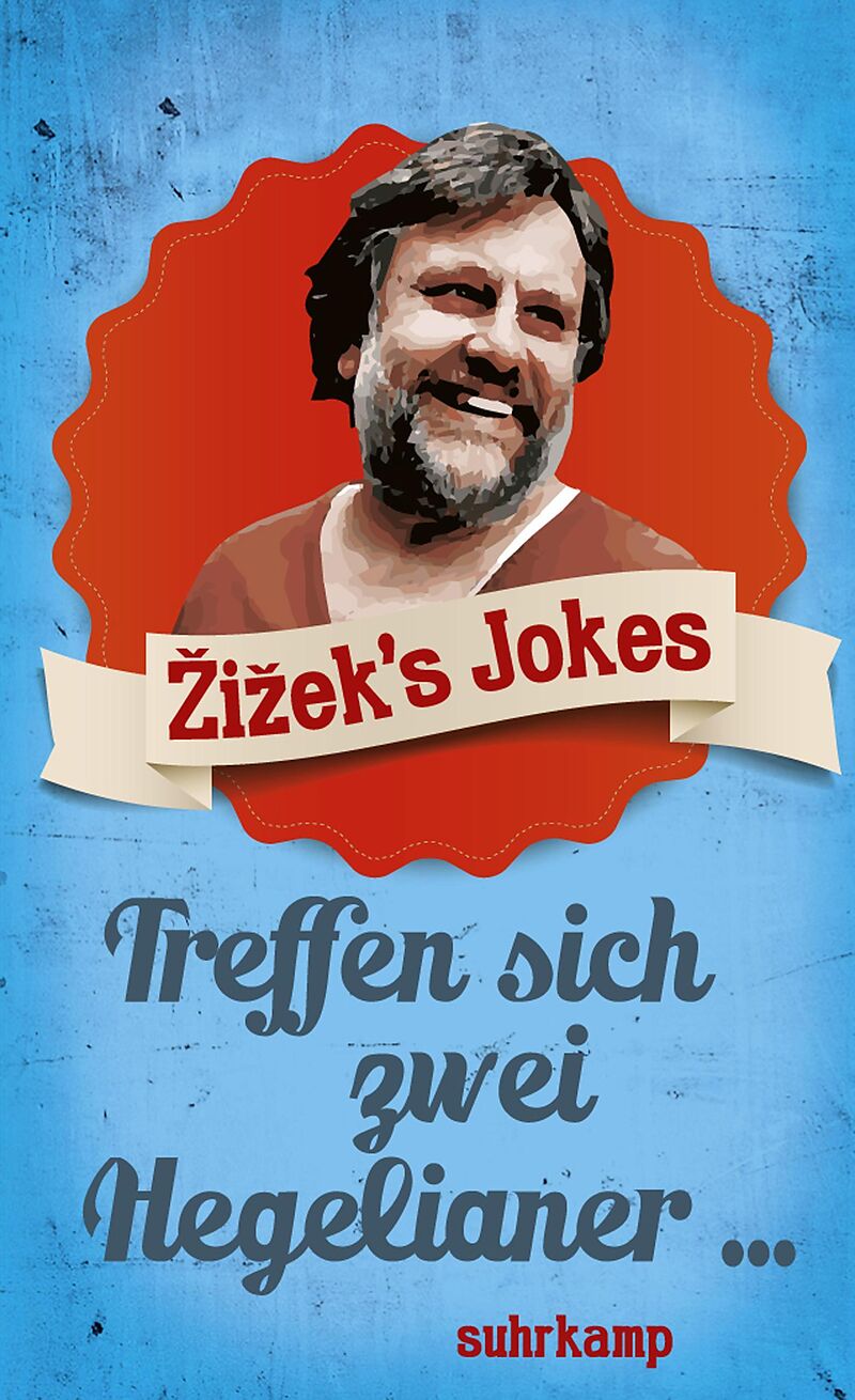 Zizek s Jokes Slavoj Zizek Deutsche E Books Ex Libris