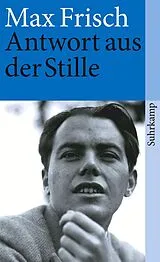 E-Book (epub) Anwort aus der Stille von Max Frisch