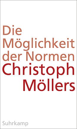 E-Book (epub) Die Möglichkeit der Normen von Christoph Möllers