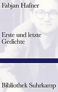 E-Book (epub) Erste und letzte Gedichte von Fabjan Hafner