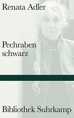 E-Book (epub) Pechrabenschwarz von Renata Adler
