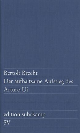 E-Book (epub) Der aufhaltsame Aufstieg des Arturo Ui von Bertolt Brecht
