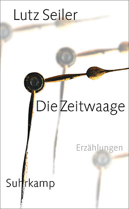 E-Book (epub) Die Zeitwaage von Lutz Seiler