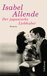 E-Book (epub) Der japanische Liebhaber von Isabel Allende