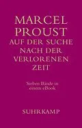 E-Book (epub) Auf der Suche nach der verlorenen Zeit von Marcel Proust