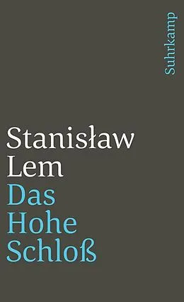 E-Book (epub) Das Hohe Schloß von Stanisaw Lem