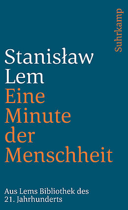 E-Book (epub) Eine Minute der Menschheit von Stanisaw Lem