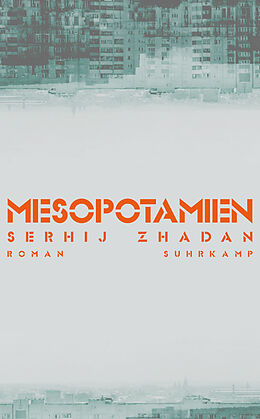 E-Book (epub) Mesopotamien von Serhij Zhadan