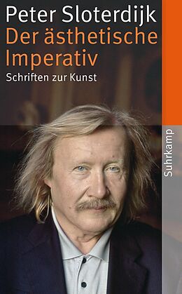 E-Book (epub) Der ästhetische Imperativ von Peter Sloterdijk