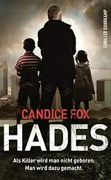 E-Book (epub) Hades - Thriller (Hades-Trilogie 1) von Candice Fox