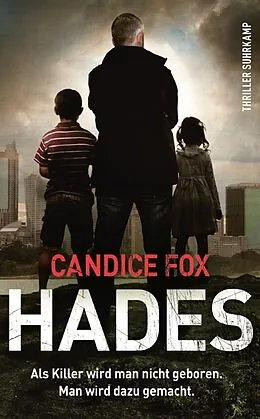 E-Book (epub) Hades - Thriller (Hades-Trilogie 1) von Candice Fox