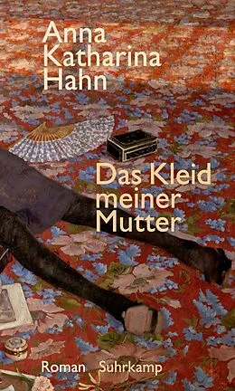 E-Book (epub) Das Kleid meiner Mutter von Anna Katharina Hahn