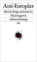 E-Book (epub) Anti-Europäer von Claus Leggewie