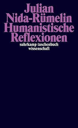 E-Book (epub) Humanistische Reflexionen. von Julian Nida-Rümelin
