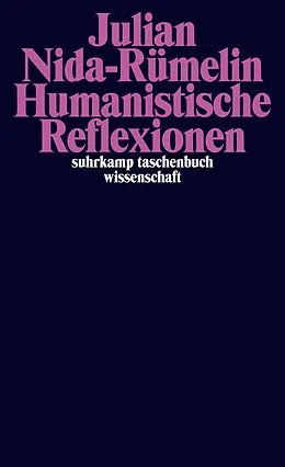 E-Book (epub) Humanistische Reflexionen von Julian Nida-Rümelin