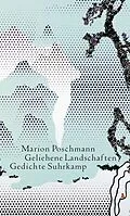 E-Book (epub) Geliehene Landschaften von Marion Poschmann