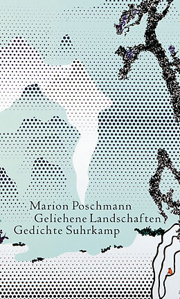 E-Book (epub) Geliehene Landschaften von Marion Poschmann