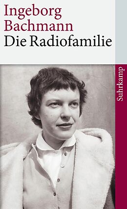 E-Book (epub) Die Radiofamilie von Ingeborg Bachmann