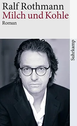 E-Book (epub) Milch und Kohle von Ralf Rothmann