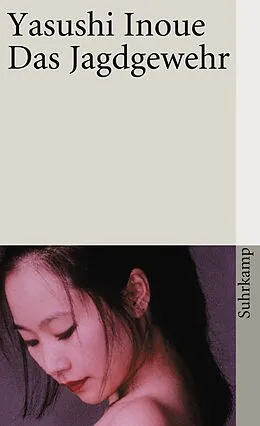 E-Book (epub) Das Jagdgewehr von Yasushi Inoue
