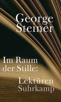 E-Book (epub) Im Raum der Stille von George Steiner